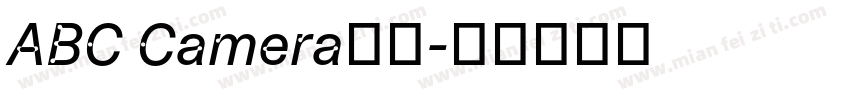 ABC Camera字体字体转换